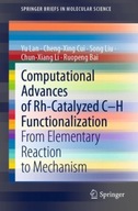 Computational Advances of Rh-Catalyzed C-H