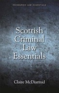 Scottish Criminal Law Essentials McDiarmid Claire