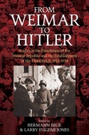 From Weimar to Hitler: Studies in the Dissolution