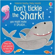 Don t Tickle the Shark! Taplin Sam