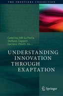 Understanding Innovation Through Exaptation Praca