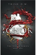 Ichor: Book One of Ichor Series Paperback Book Książka po angielsku