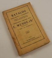 Katalog Nakładowy i Komisowy Dzieł Księgarni E. Wende Warszawa 1910 rok