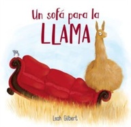 Un sofa para la llama (Spanish Edition) Gilbert