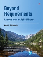 Beyond Requirements: Analysis with an Agile