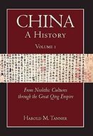 China: A History (Volume 1): From Neolithic