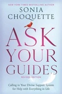Ask Your Guides: Calling in Your Divine Support