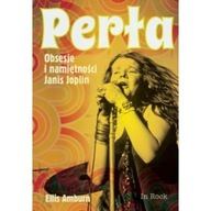 Perła Obsesje I Namiętności Janis Joplin