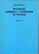 WOLNOŚĆ SUMIENIA I WYZNANIA W POLSCE - PIEKARSKI