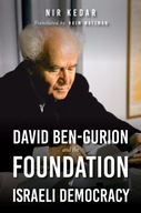 David Ben-Gurion and the Foundation of Israeli