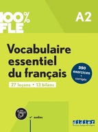 100% FLE Vocabulaire essentiel du français A2 + audio online