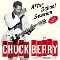 CHUCK BERRY: AFTERSCHOOL SESSION+10 BONUS TRACKS [CD]