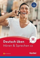 Deutsch uben. Horen & Sprechen, C2