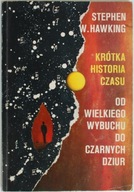 KRÓTKA HISTORIA CZASU OD WIELKIEGO WYBUCHU DO CZARNYCH DZIUR Hawking