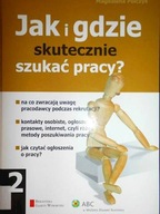 Jak i gdzie skutecznie szukać pracy? - M. Polczyk