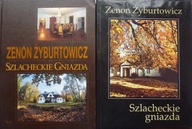 Zenon Żyburtowicz SZLACHECKIE GNIAZDA 1-2 komplet