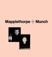 Mapplethorpe + Munch Praca zbiorowa