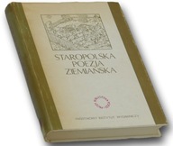 Staropolska poezja ziemiańska - antologia Praca zbiorowa