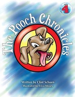 The Pooch Chronicles Schoen Clint