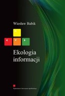 EKOLOGIA INFORMACJI Wiesław Babik