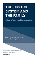 The Justice System and the Family: Police,