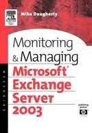 Monitoring and Managing Microsoft Exchange Server