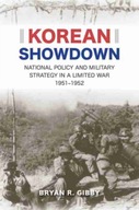 Korean Showdown: National Policy and Military