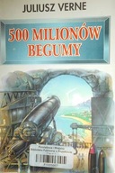 500 milionów Begumy - Jules Verne