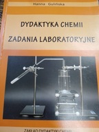 Gulińska DYDAKTYKA ZADANIA LABORATORYJNE