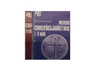 Wczesne chrzescijanstwo I-X wiek,Chrzescijanstwo s