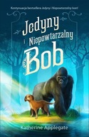 Applegate - Jedyny i niepowtarzalny Bob [NOWA]