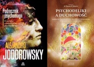Podręcznik psychomagii Jodorowsky + Psychodeliki a duchowość