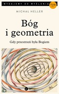 Bóg i geometria. Gdy przestrzeń była...