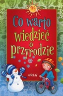 Co warto wiedzieć o przyrodzie