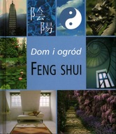 FENG SHUI DOM I OGRÓD