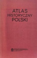 Atlas historyczny Polski pr, zbiorowa