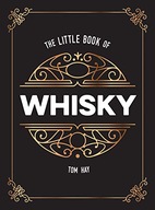 The Little Book of Whisky: The Perfect Gift for