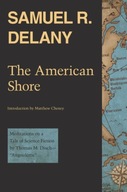 The American Shore Delany Samuel R.