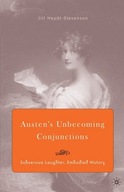 Austen s Unbecoming Conjunctions: Subversive