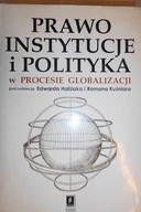 Prawo, instytucje i polityka w procesie globalizac