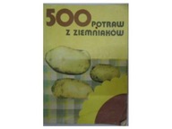 500 potraw z ziemniaków - Bołotnikowa