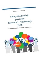 EUROPEJSKA KOMISJA PRZECIWKO RASIZMOWI... BARTOSZ ADAM ŻMUDA