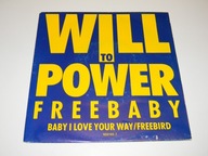 Will To Power – Freebaby 1988 SINGIEL 7''