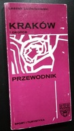 KRAKÓW I OKOLICE przewodnik Ludwikowski 1991 r.