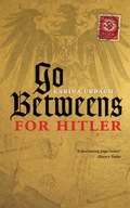 Go-Betweens for Hitler Urbach Karina (Visitor: