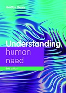 UNDERSTANDING HUMAN NEED 2E (UNDERSTANDING WELFARE: SOCIAL ISSUES, POLICY A