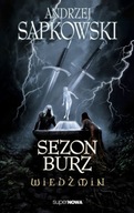 Wiedźmin SEZON BURZ - Andrzej Sapkowski