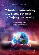 Człowiek nieśmiertelny w duchu Skiba