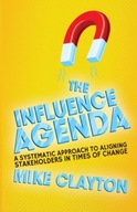 The Influence Agenda M. CLAYTON