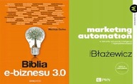 Biblia e-biznesu 3.0 + Marketing Automation